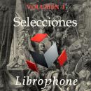 Selecciones Librophone: VOLUMEN I Audiobook