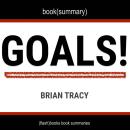 Goals! by Brian Tracy - Book Summary Audiobook