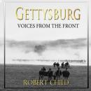 Gettysburg Voices from the Front Audiobook
