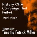 History Of A Campaign That Failed Audiobook