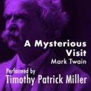 A Mysterious Visit Audiobook