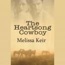 The Heartsong Cowboy Audiobook