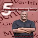 5 Principles To Overcome Poverty Audiobook