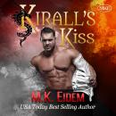 Kirall's Kiss Audiobook