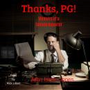 Thanks, PG!:Memoirs of a Tabloid Reporter