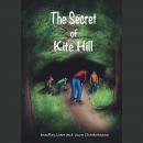 Secret of Kite Hill: Bring Adventure Home, Bradley Charbonneau
