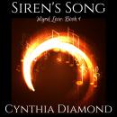 Siren's Song, Cynthia Diamond