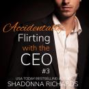 Accidentally Flirting with the CEO 3, Shadonna Richards