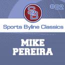Sports Byline: Mike Pereira, Ron Barr