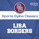 Sports Byline: Lisa Borders, Ron Barr