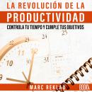 La Revolucion de la Productividad Audiobook