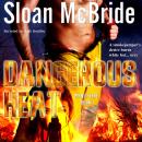 Dangerous Heat Audiobook