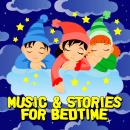 Music & Stories for Bedtime, Hans C Anderson, Roger Wade, Traditional 