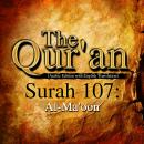 The Qur'an - Surah 107 - Al-Ma'oon, Traditonal 