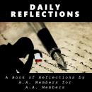 Daily Reflections: A Book of Reflections by A. A. Members for A. A. Members Audiobook
