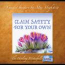 Claim Safety For Your Own Audiobook