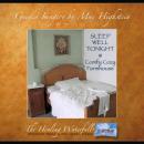 Sleep Well Tonight: Comfy Cozy Farmhouse Audiobook