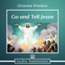 Go and Tell Jesus Audiobook