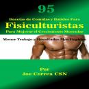 95 Recetas de Comidas y Batidos Para Fisiculturistas Para Mejorar el Crecimiento Muscular: Menor Tra Audiobook