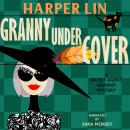 Granny Undercover Audiobook