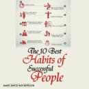 The 10 Best Habits of Successful People Audiobook