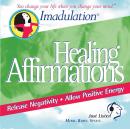 Affirmations for Healing: You Change Your Life when You Change Your Mind Audiobook