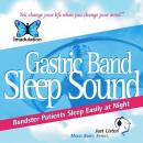 Gastric Band- Sleep Sound: Bandster Patients Sleep Easily at Night Audiobook