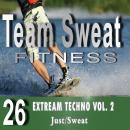 Extreme Techno: Volume 2: Team Sweat Audiobook