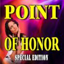 Point of Honor (Special Edition)