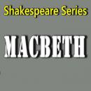 Macbeth: Shakespeare Series Audiobook