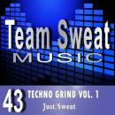 Techno Grind: Volume 1: Team Sweat Audiobook