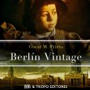 [Spanish] - Berlin Vintage Audiobook