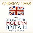 The Making of Modern Britain Audiobook