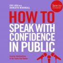 Cover of How To Speak With Confidence in Public