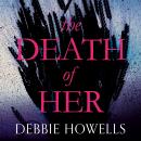 The Death of Her Audiobook