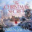 The Christmas Secret: The Perfect Christmas Story From a Sunday Times Bestseller Audiobook