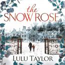 The Snow Rose Audiobook