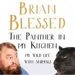 The Panther In My Kitchen: My Wild Life With Animals Audiobook