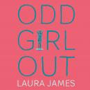 Odd Girl Out: An Autistic Woman in a Neurotypical World Audiobook