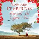 Beneath the Cypress Tree Audiobook