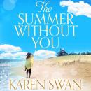 The Summer Without You Audiobook