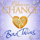 Bad Twins, Rebecca Chance