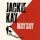 May Day: the new collection from one of Britain's best-loved poets Audiobook