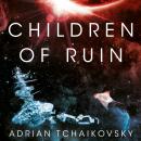 Children of Ruin Audiobook