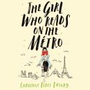 The Girl Who Reads on the Métro Audiobook