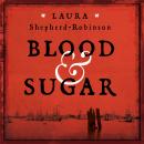 Blood & Sugar Audiobook