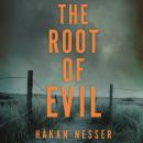 The Root of Evil Audiobook