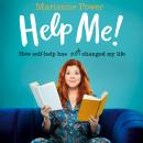 Help Me!: How Self-Help Has Not Changed My Life Audiobook