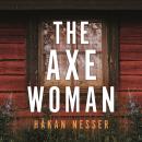 The Axe Woman Audiobook