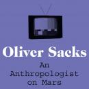 An Anthropologist on Mars Audiobook